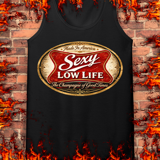 Sexy Low Life
