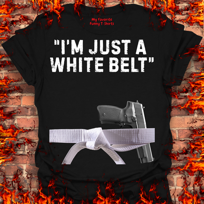 Just A White Belt
