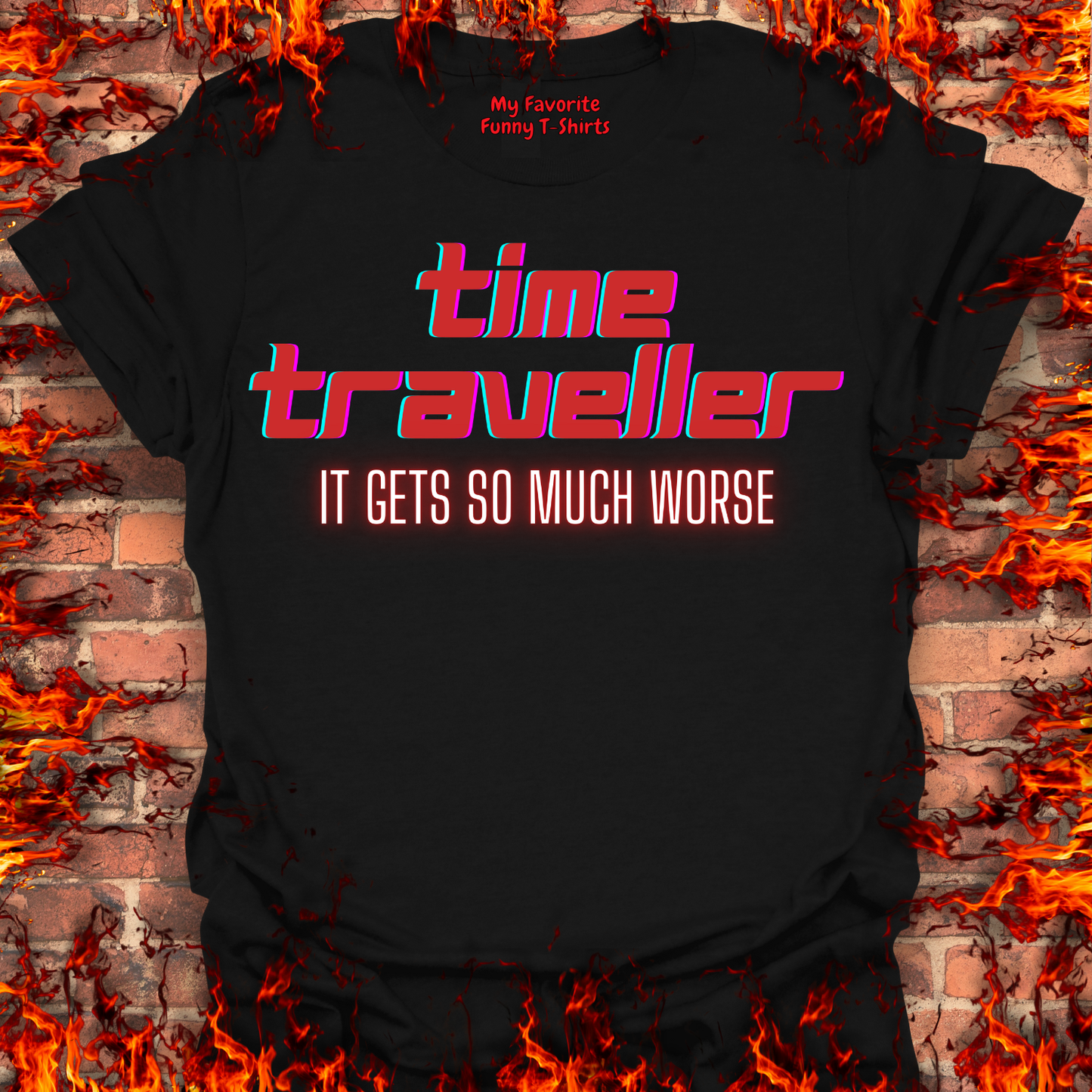 Time Traveler - It Gets So Much Worse