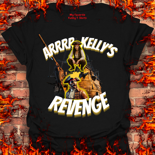 Arrrr Kelly's Revenge