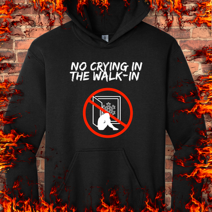 No Crying In The Walk-in