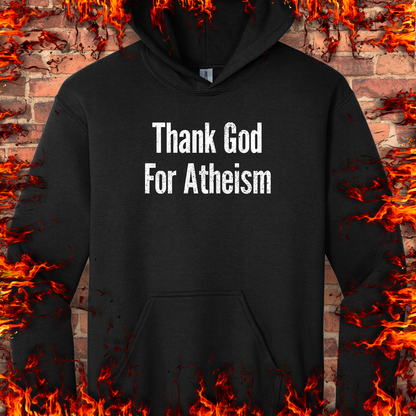 Thank God For Atheism