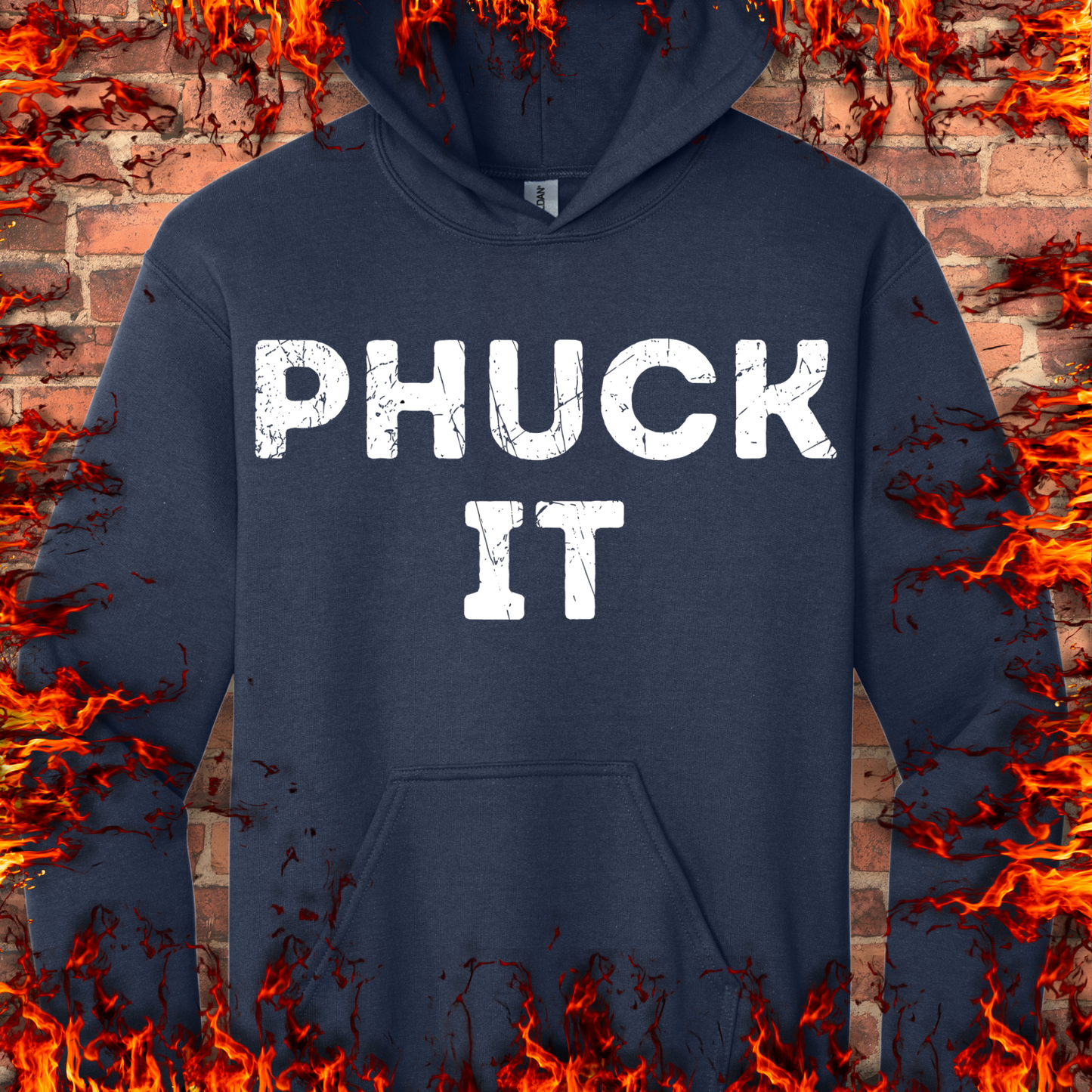 PHUCK IT