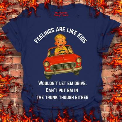Feelings Are Like Kids