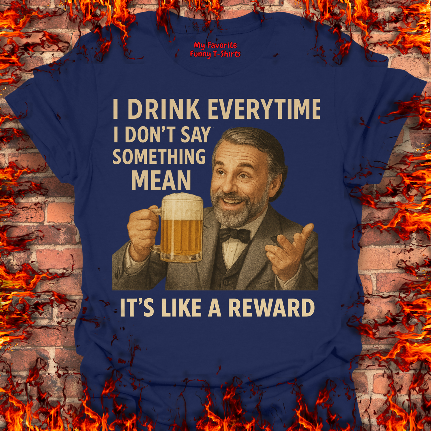 I Drink Everytime