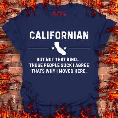 Not That Kind Of Californian