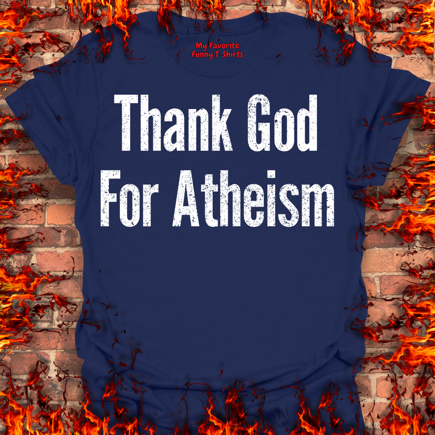 Thank God For Atheism