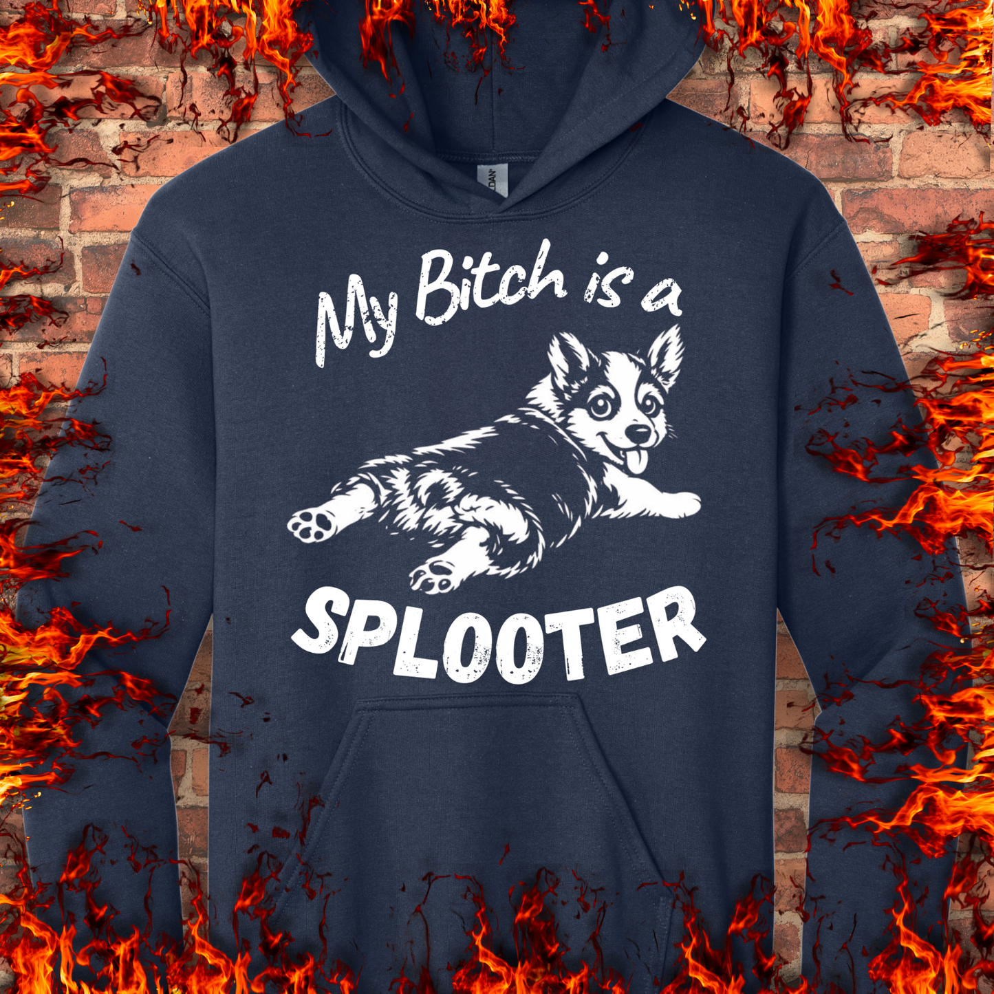 My Bitch is a Splooter