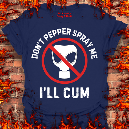 Don't Pepper Spray Me