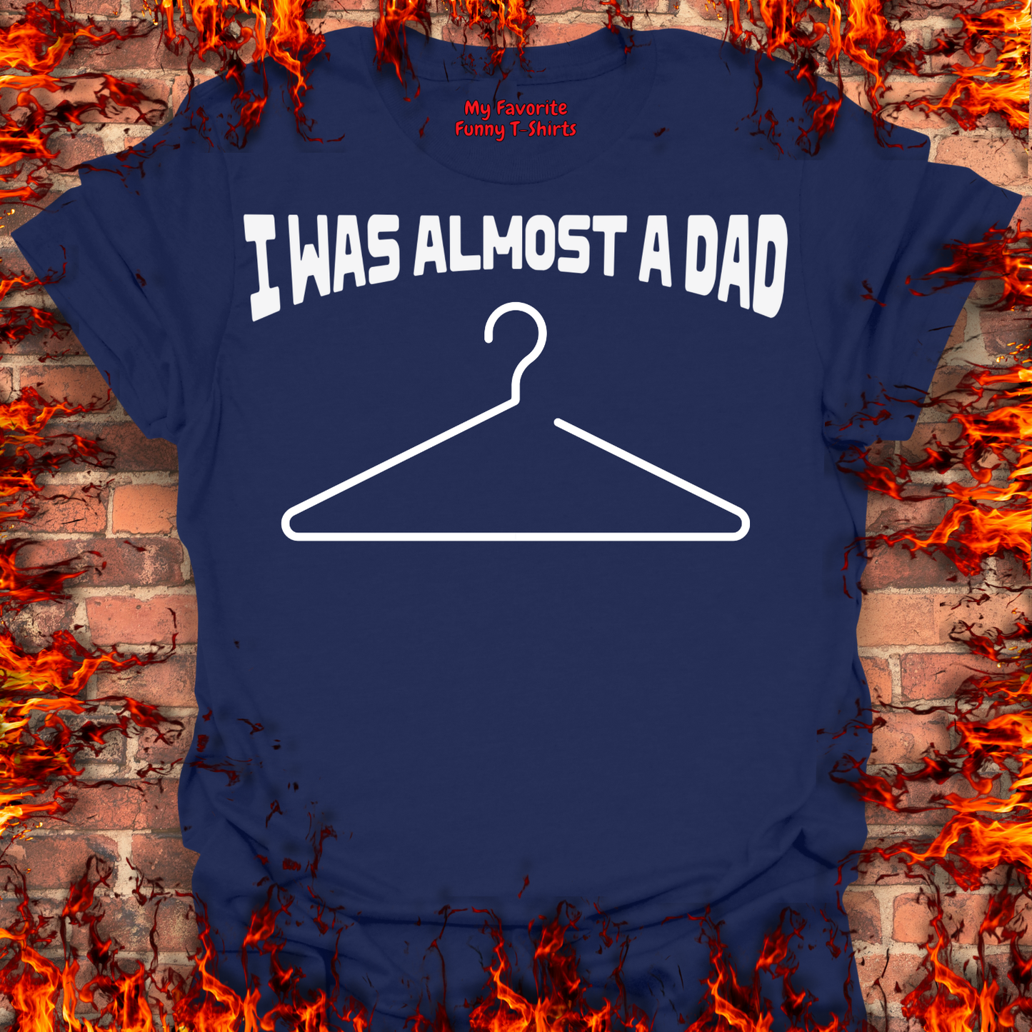 I Was Almost A Dad