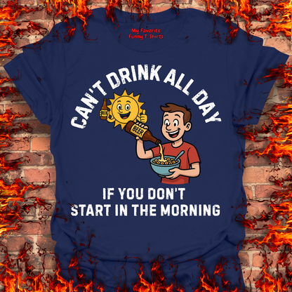 Can't Drink All Day