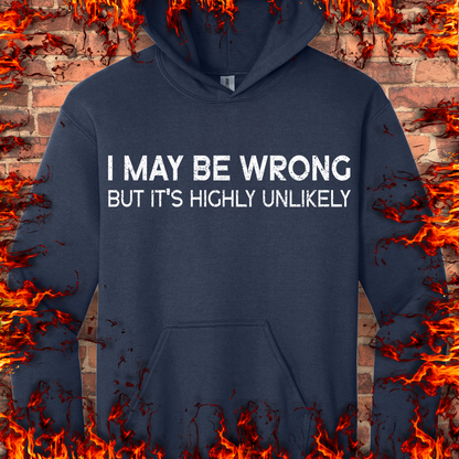 I May Be Wrong