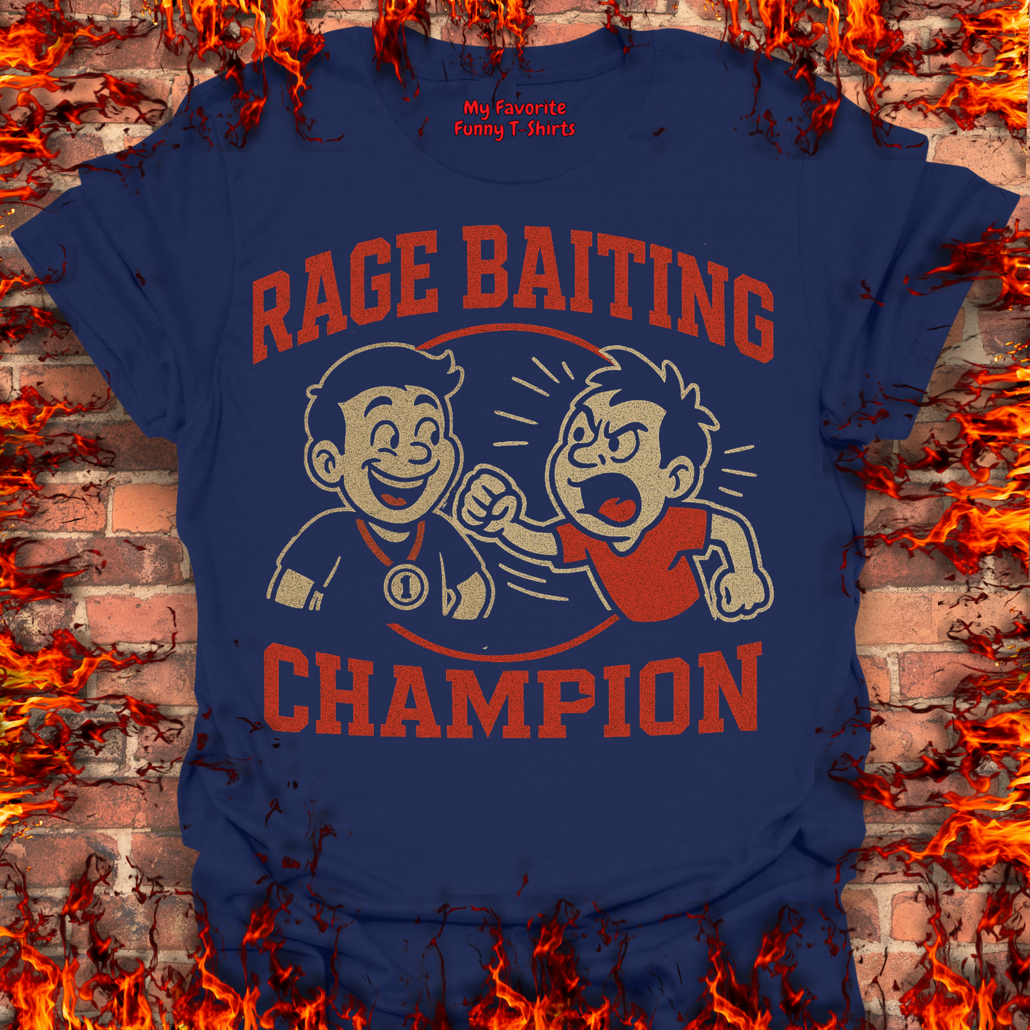 Rage Baiting Champion