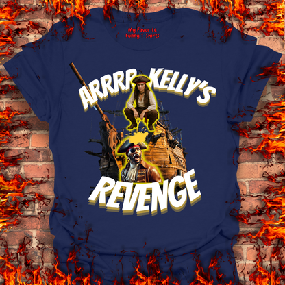 Arrrr Kelly's Revenge