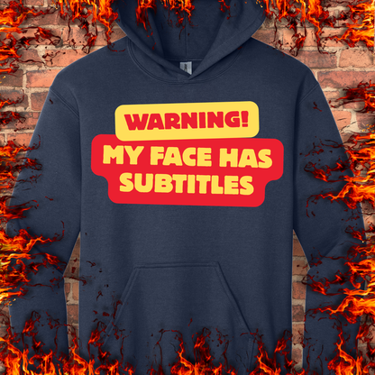 Warning - My Face Has Subtitles
