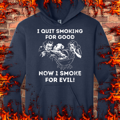 Smoking For Evil