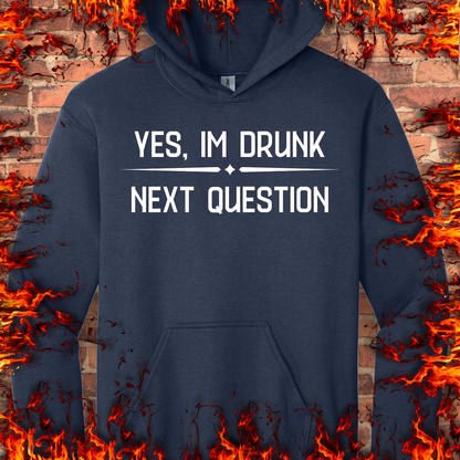 Yes, I'm Drunk