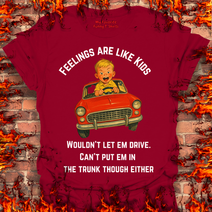Feelings Are Like Kids