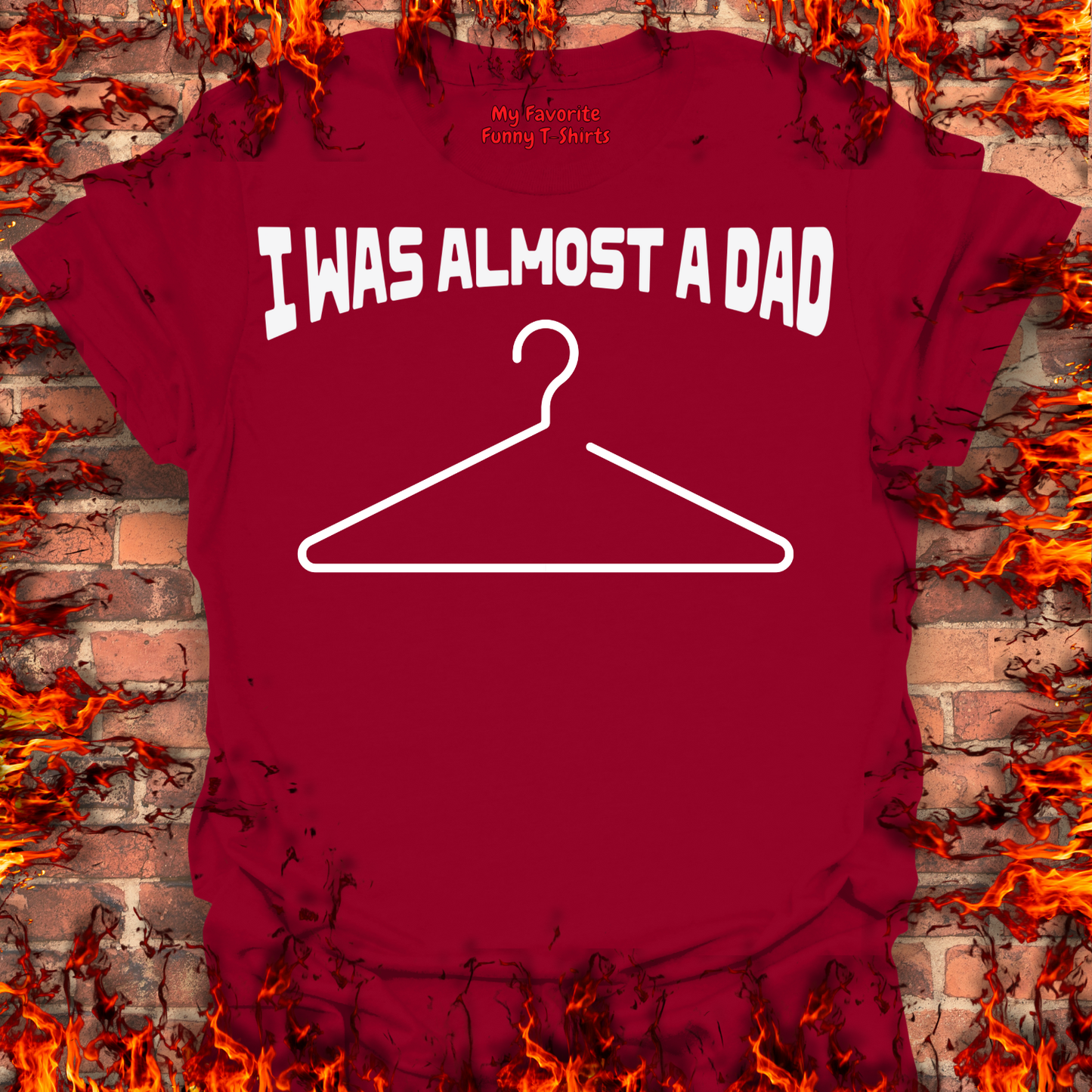 I Was Almost A Dad