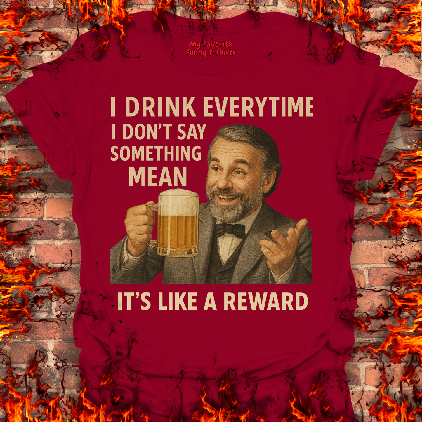 I Drink Everytime