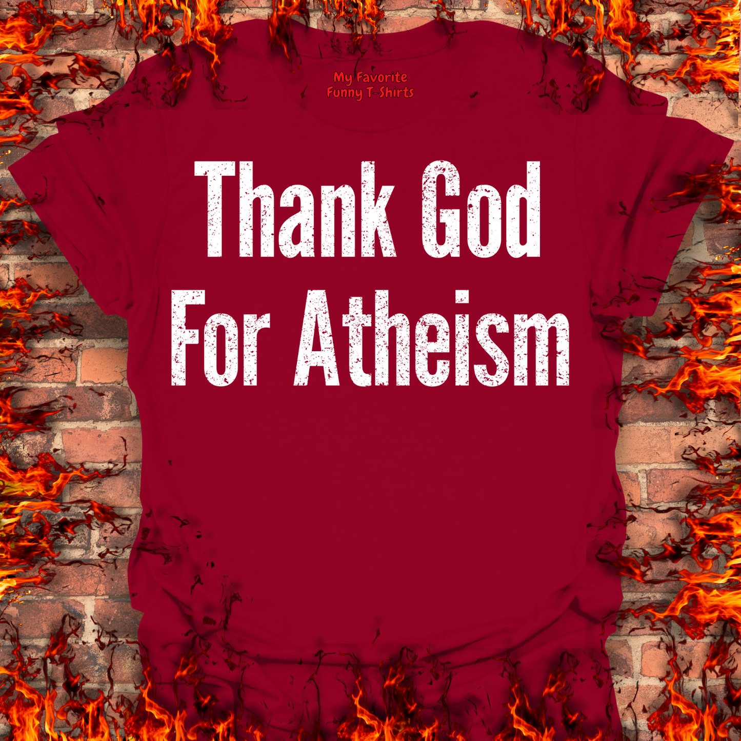 Thank God For Atheism