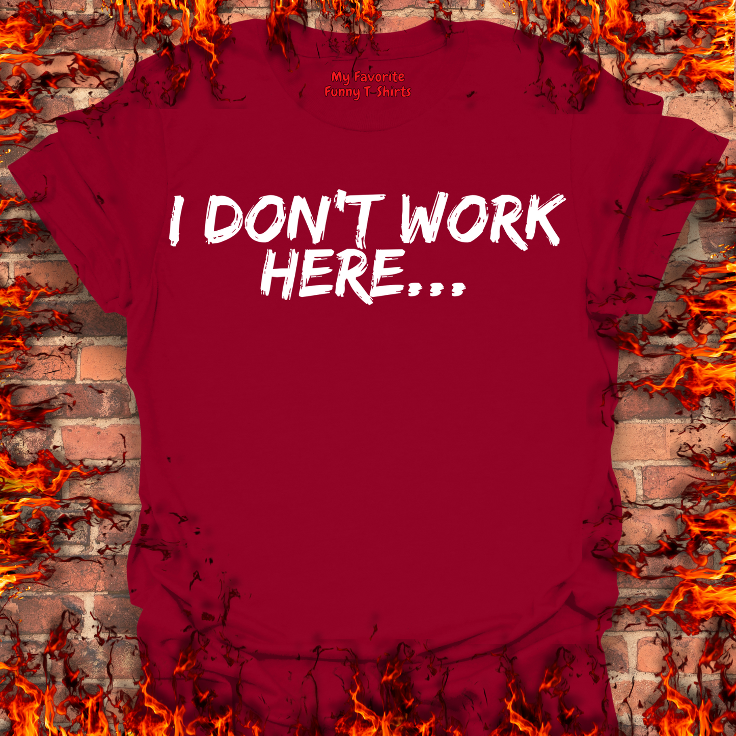 Don't Work Here