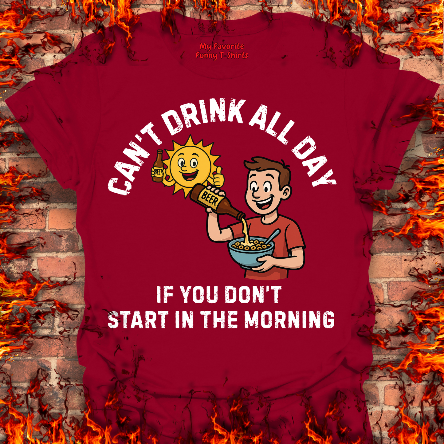 Can't Drink All Day