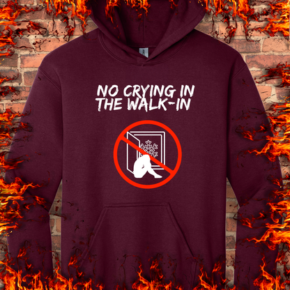 No Crying In The Walk-in