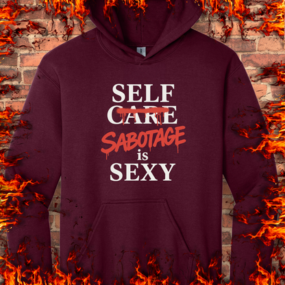 Self Sabotage Is Sexy