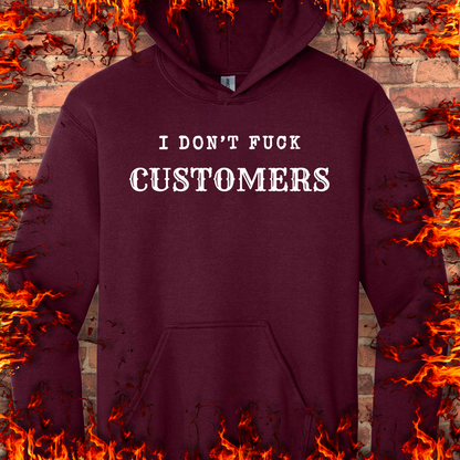 I Don't Fuck Customers