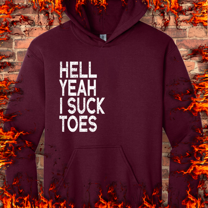 Hell Yeah I Suck Toes