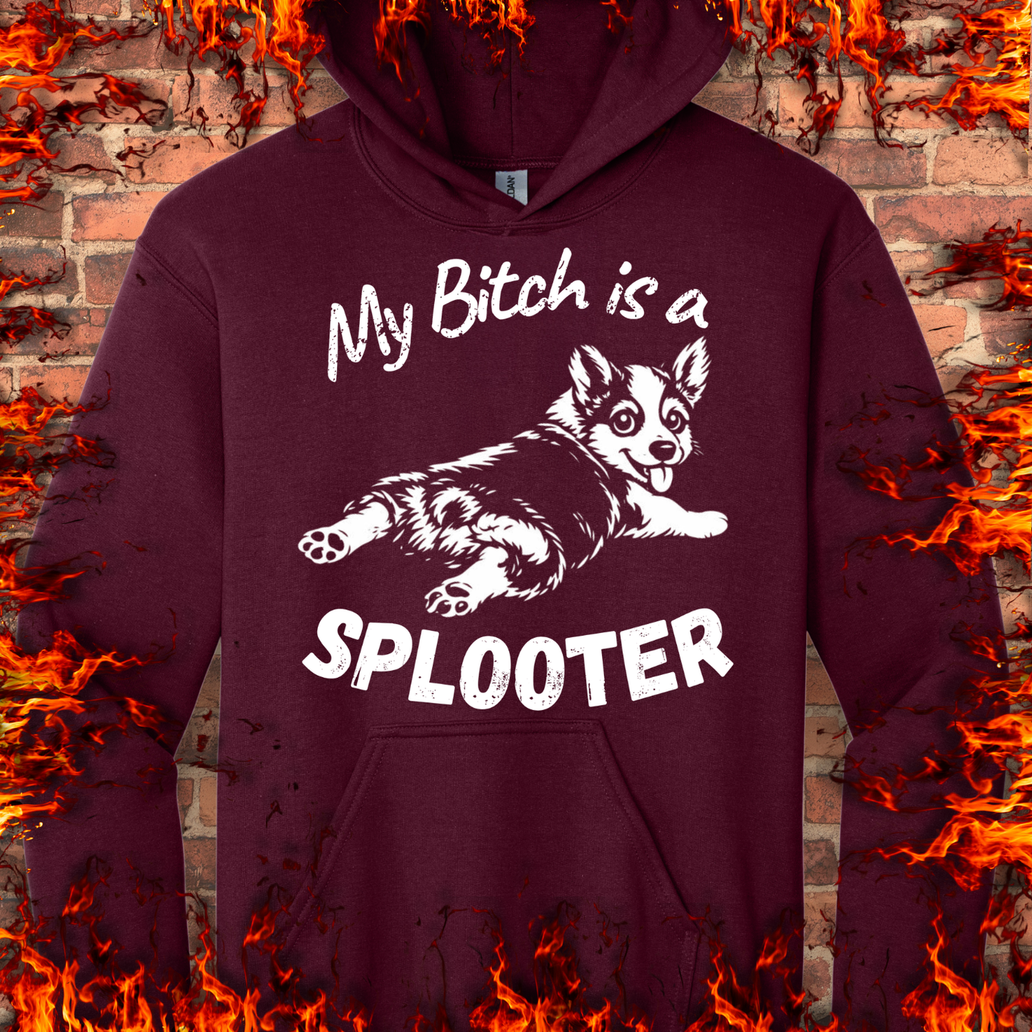 My Bitch is a Splooter