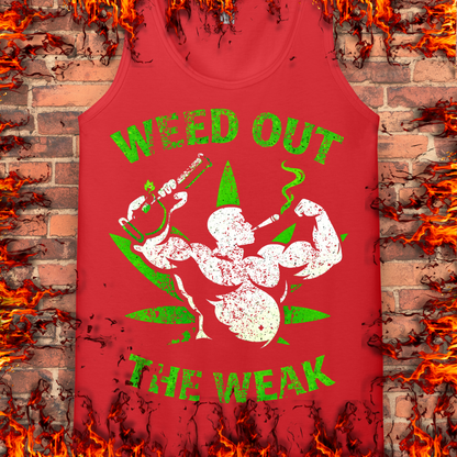 Weed Out The Weak