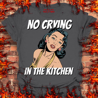 No Crying In The Kitchen