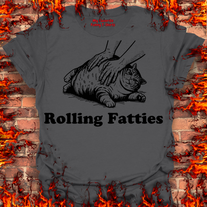 Rolling Fatties