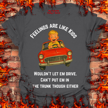 Feelings Are Like Kids