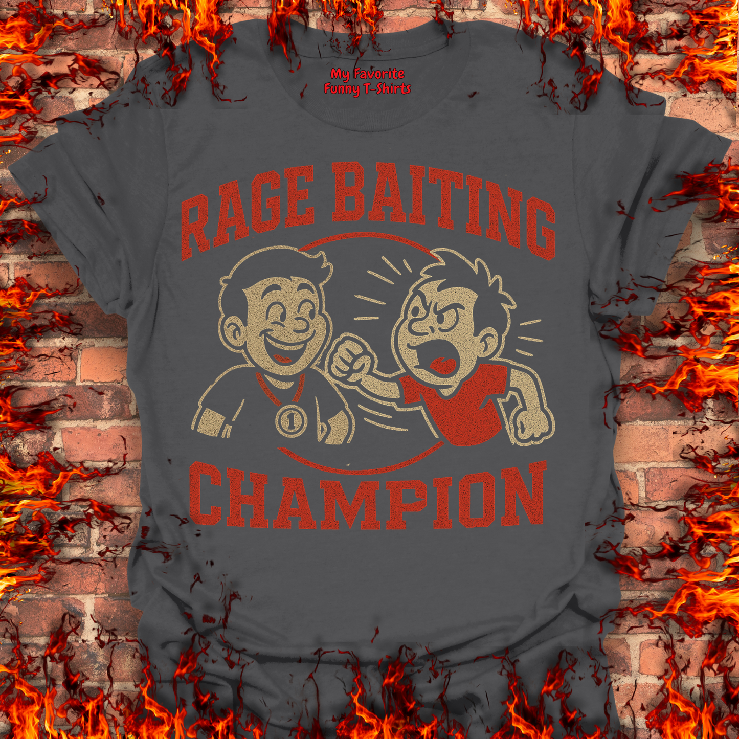 Rage Baiting Champion