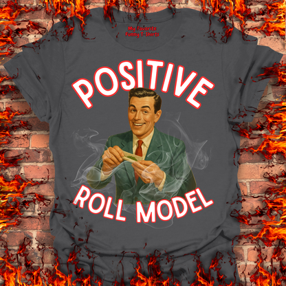 Positive Roll Model