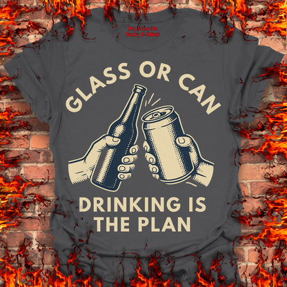 Drinking Is The Plan