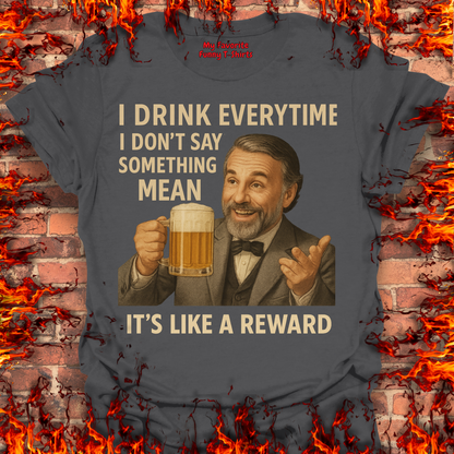 I Drink Everytime
