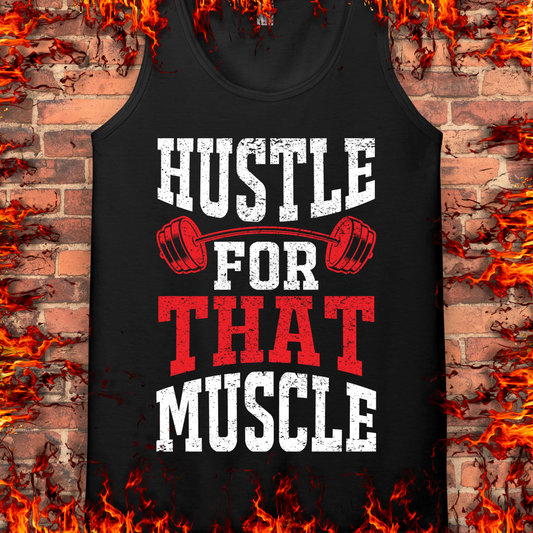 Hustle For That Muscle