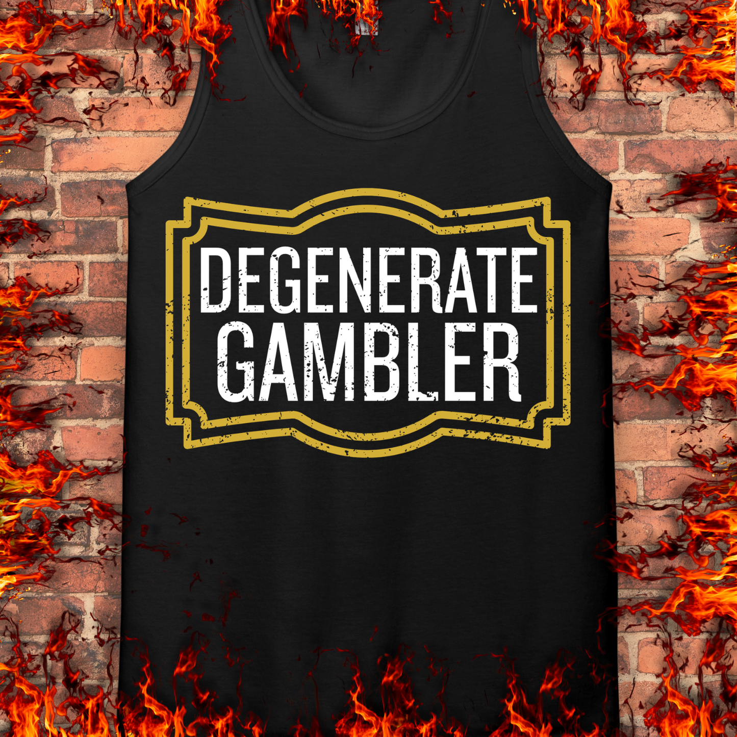 Degenerate Gambler