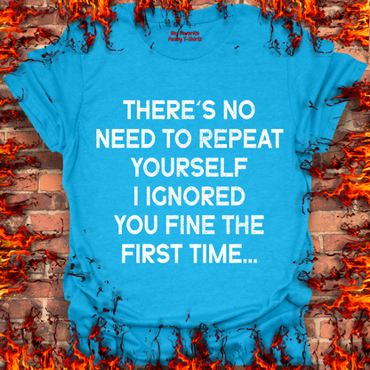 No Need To Repeat Yourself