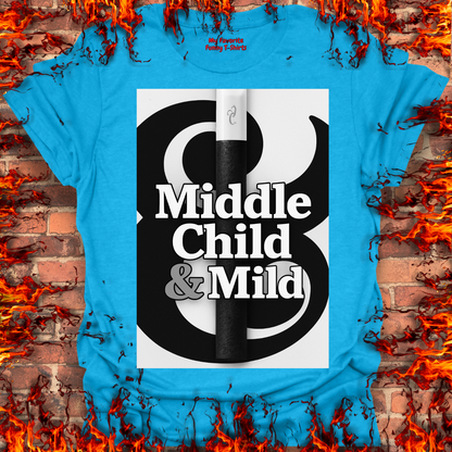 Middle Child and Mild