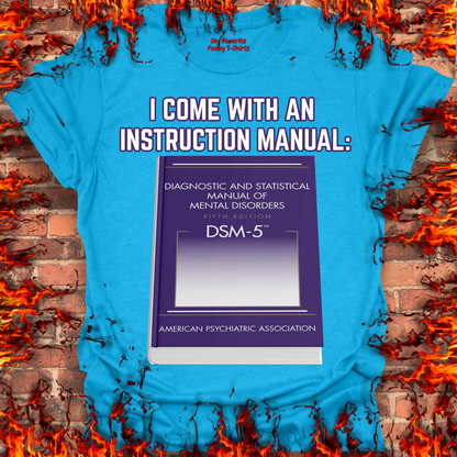 I Come With An Instruction Manual