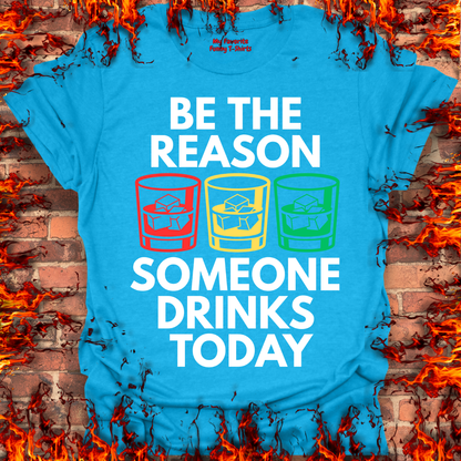 Be The Reason Why...