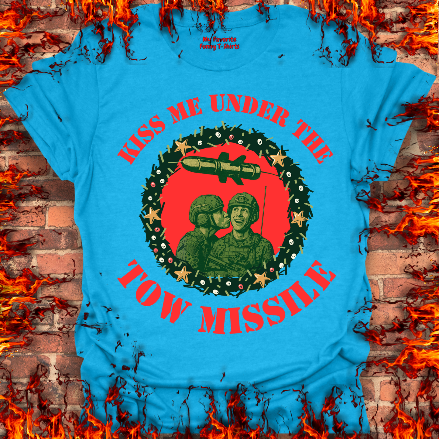 Kiss Me Under The Tow Missile
