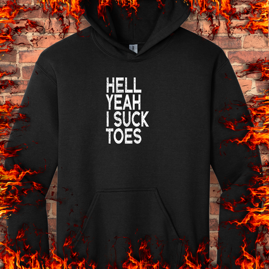 Hell Yeah I Suck Toes