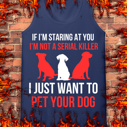 I Just Want To Pet Your Dog