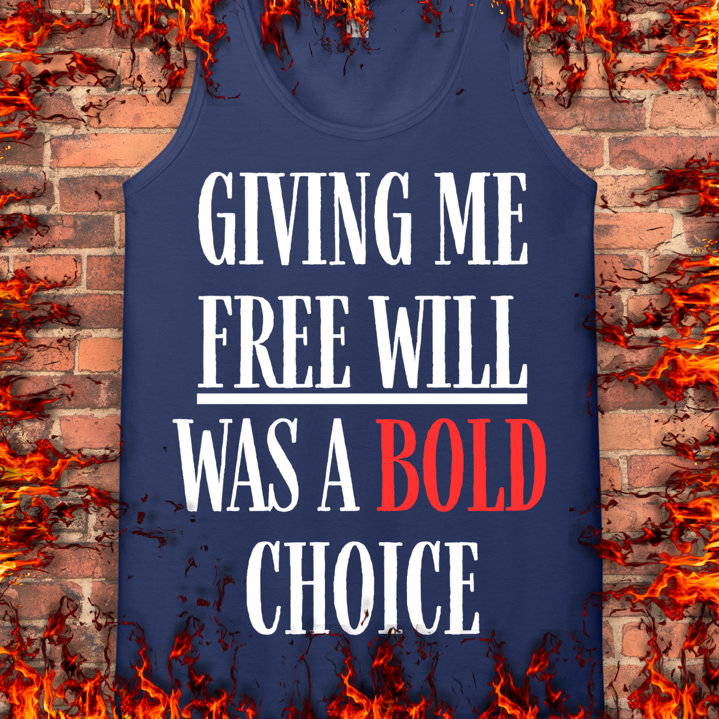 Free Will Was A Bold Choice